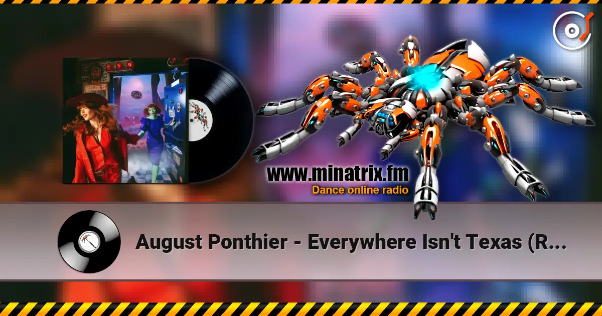 August Ponthier - Everywhere Isn't Texas (Reprise) listen online in high quality | Minatrix.FM