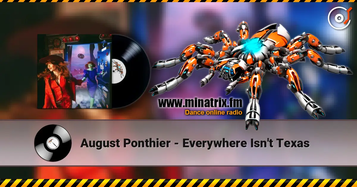 August Ponthier - Everywhere Isn't Texas listen online in high quality | Minatrix.FM