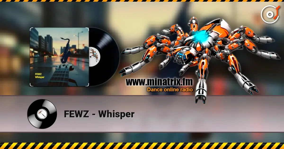 FEWZ - Whisper listen online in high quality | Minatrix.FM
