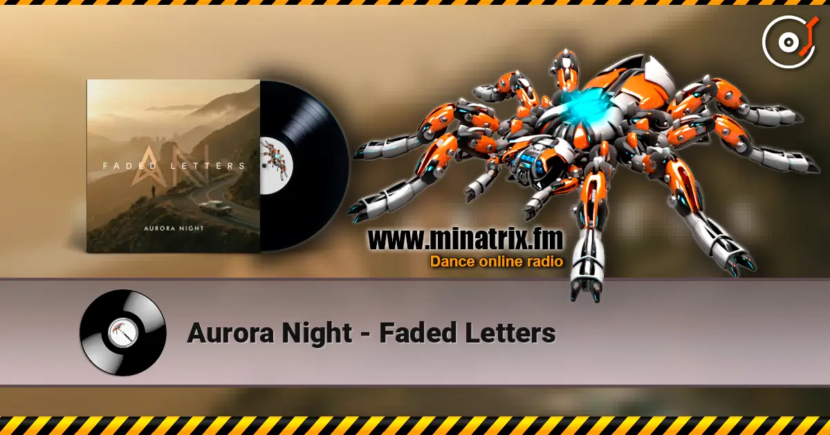 Aurora Night - Faded Letters listen online in high quality | Minatrix.FM