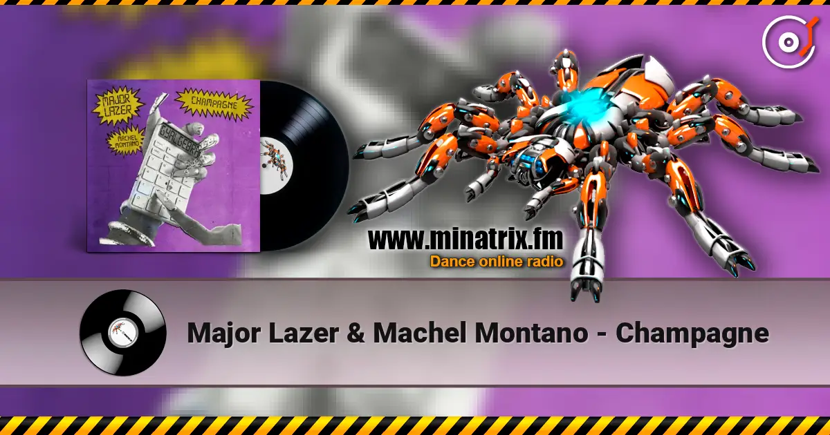Major Lazer & Machel Montano - Champagne listen online in high quality | Minatrix.FM