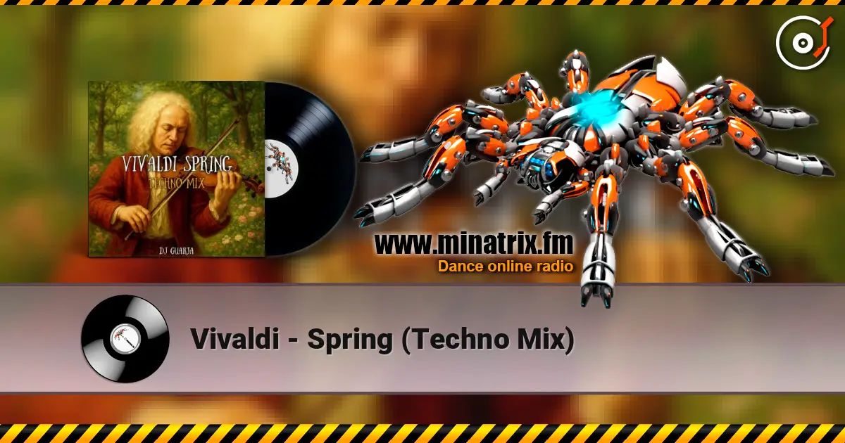 Vivaldi - Spring (Techno Mix) listen online in high quality | Minatrix.FM