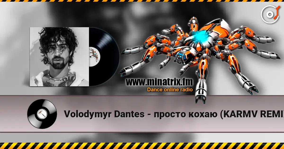 Volodymyr Dantes - просто кохаю (KARMV REMIX) listen online in high quality | Minatrix.FM