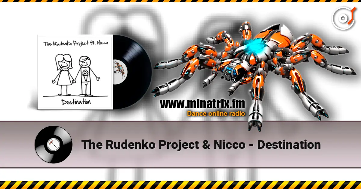 The Rudenko Project & Nicco - Destination listen online in high quality | Minatrix.FM