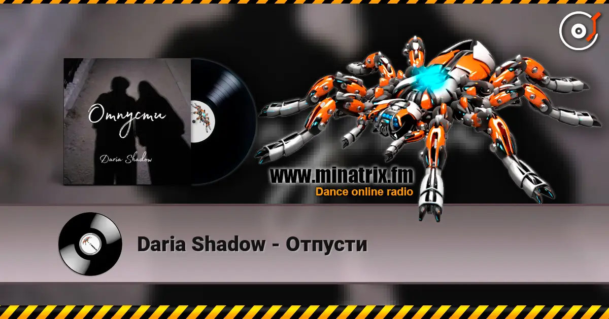 Daria Shadow - Отпусти listen online in high quality | Minatrix.FM