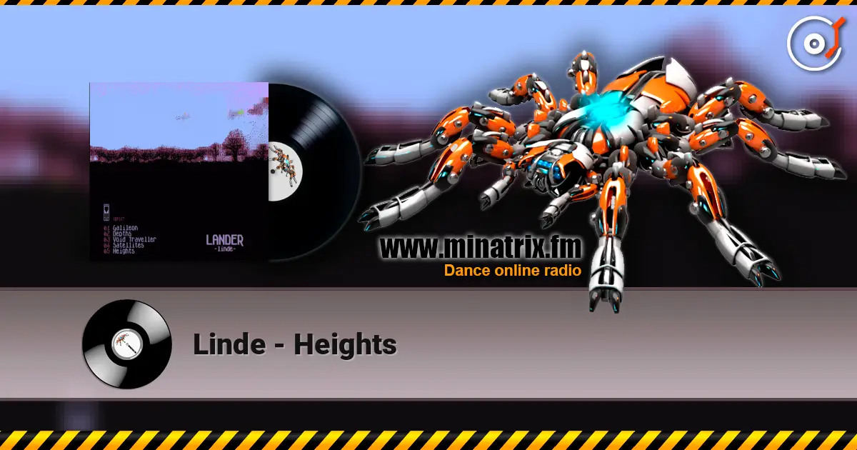 Linde - Heights listen online in high quality | Minatrix.FM