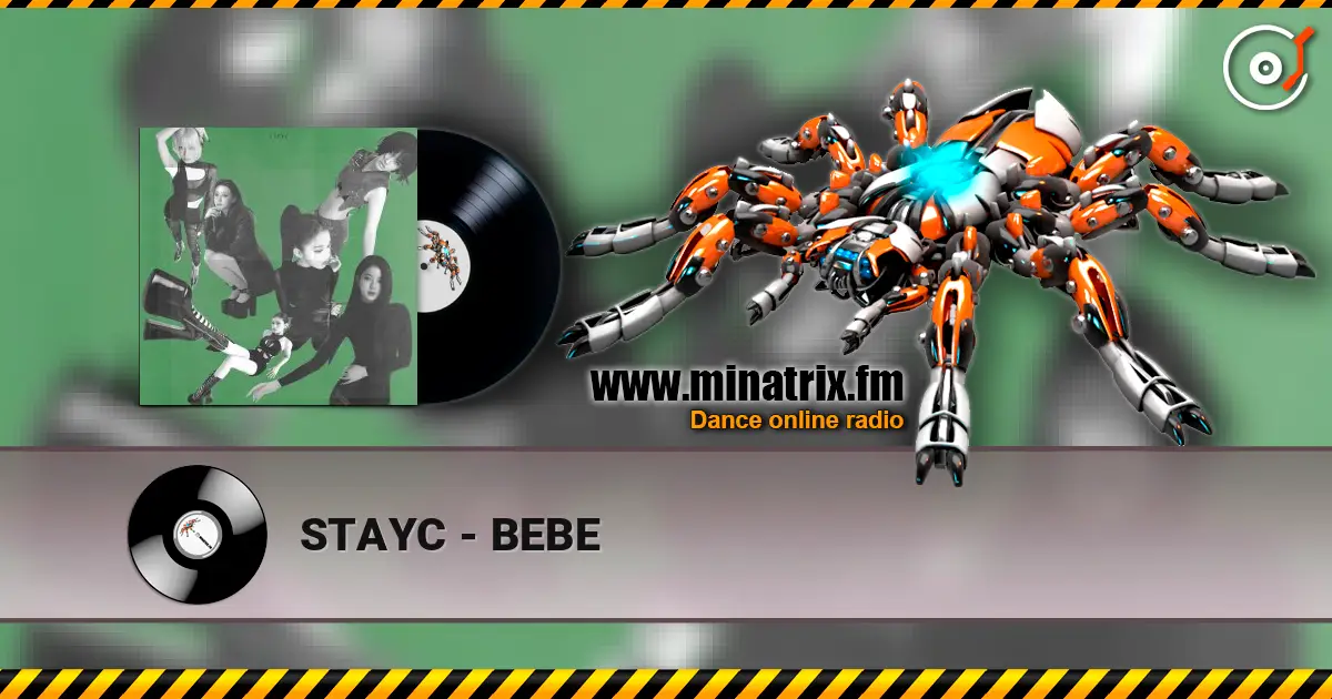 STAYC - BEBE listen online in high quality | Minatrix.FM