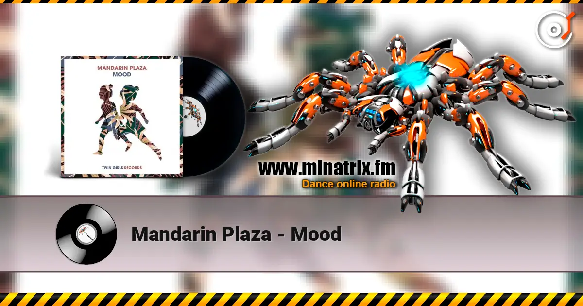 Mandarin Plaza - Mood listen online in high quality | Minatrix.FM