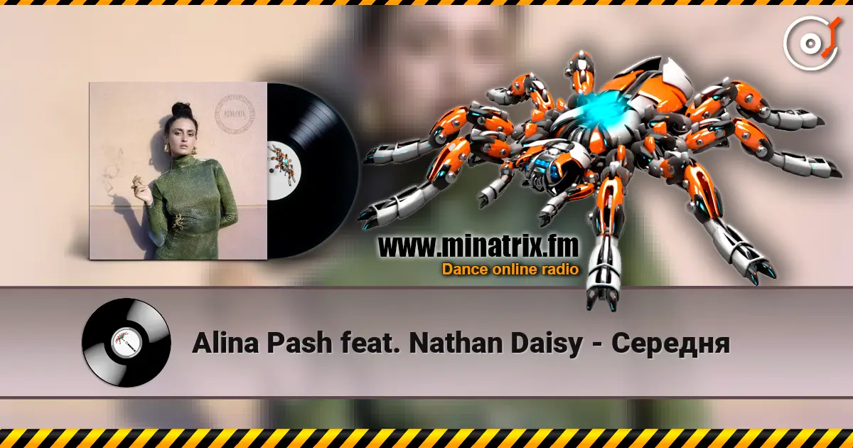 Alina Pash feat. Nathan Daisy - Середня listen online in high quality | Minatrix.FM