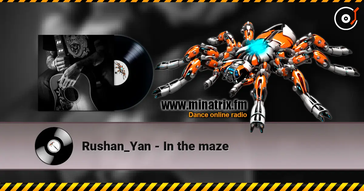Rushan_Yan - In the maze listen online in high quality | Minatrix.FM