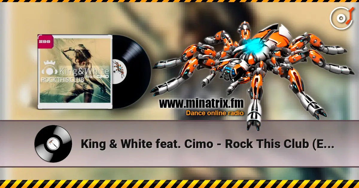 King & White feat. Cimo - Rock This Club (Extended Mix) listen online in high quality | Minatrix.FM