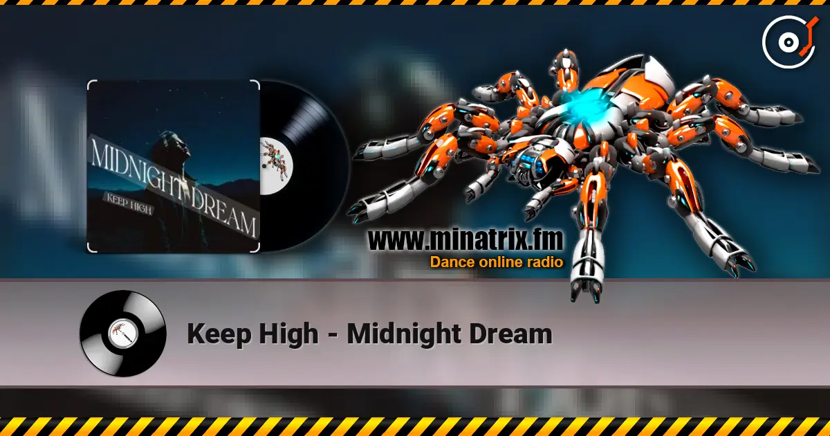 Keep High - Midnight Dream listen online in high quality | Minatrix.FM