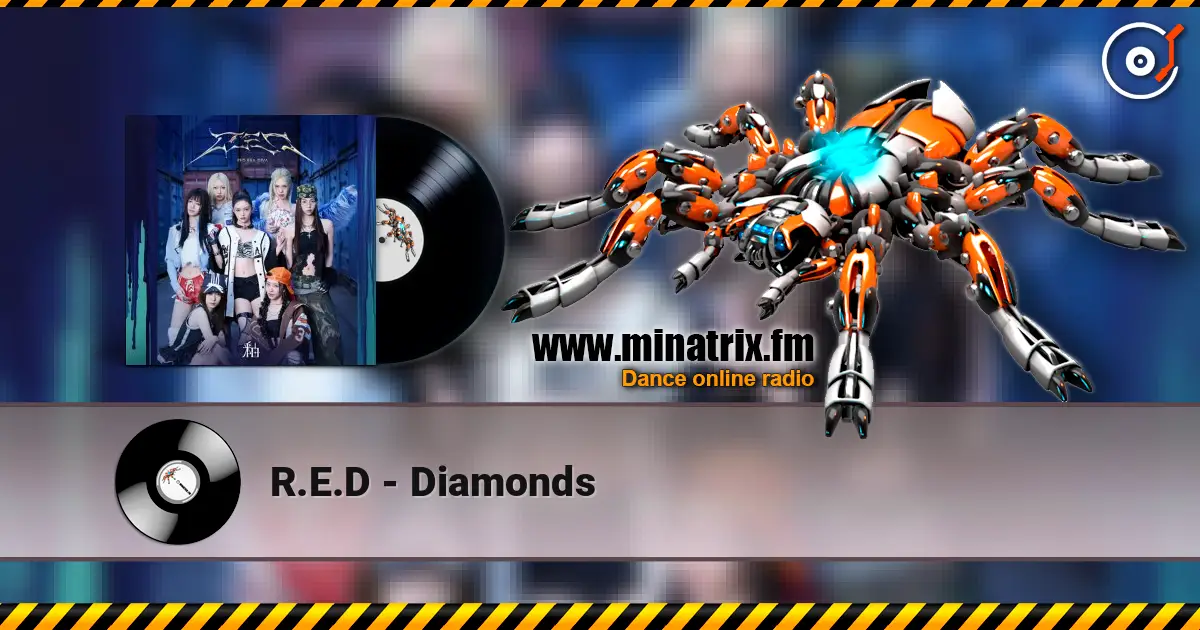 R.E.D - Diamonds listen online in high quality | Minatrix.FM