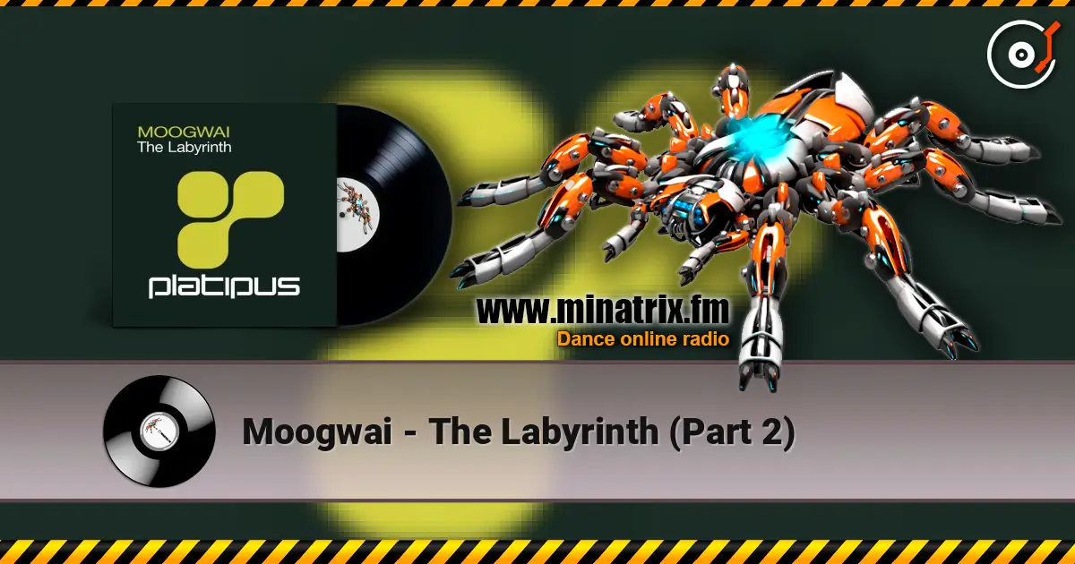 Moogwai - The Labyrinth (Part 2) listen online in high quality | Minatrix.FM