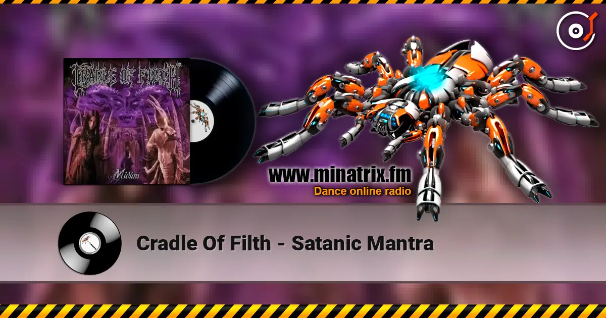 Cradle Of Filth - Satanic Mantra listen online in high quality | Minatrix.FM