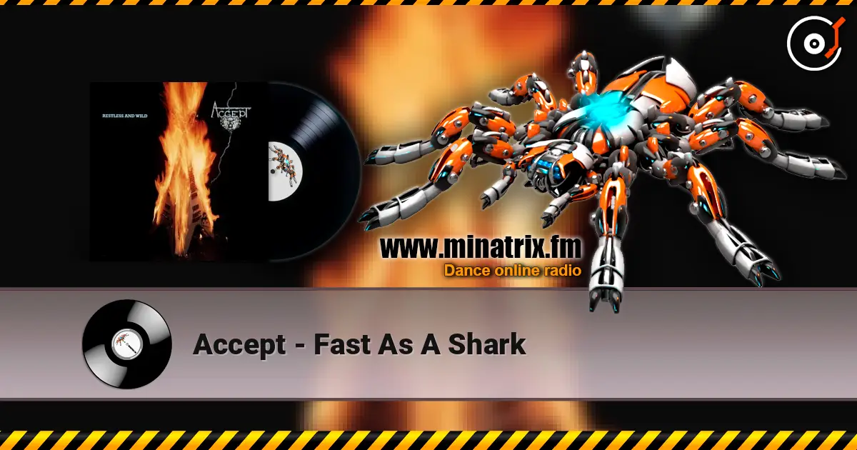 Accept - Fast As A Shark listen online in high quality | Minatrix.FM