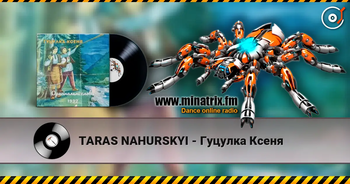 TARAS NAHURSKYI - Гуцулка Ксеня listen online in high quality | Minatrix.FM
