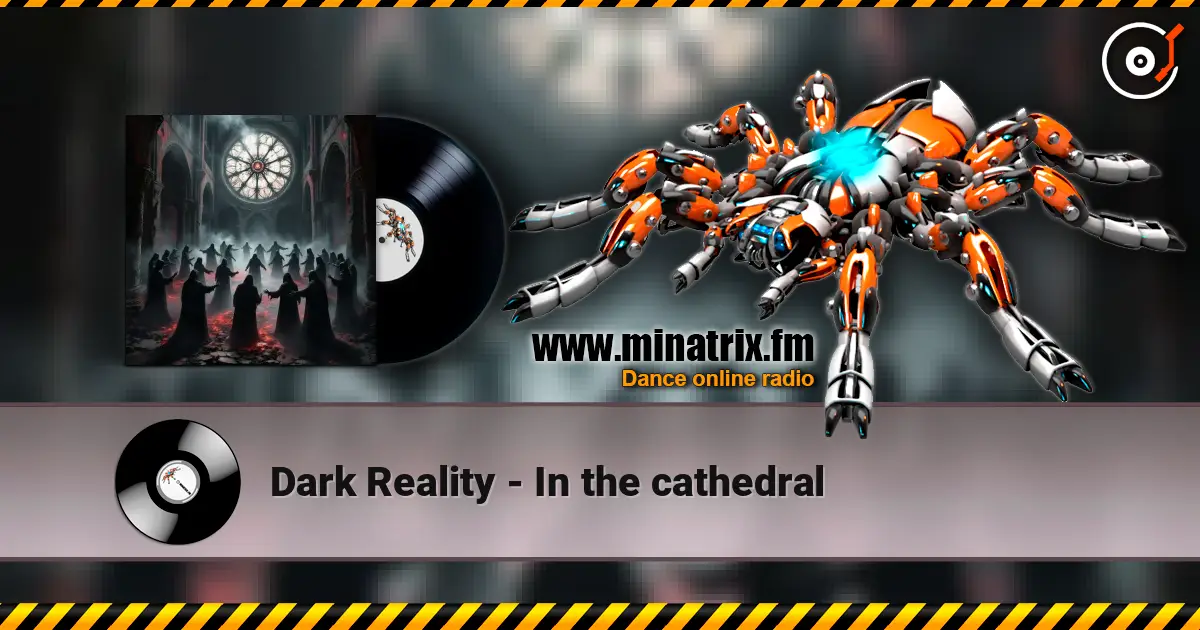 Dark Reality - In the cathedral listen online in high quality | Minatrix.FM