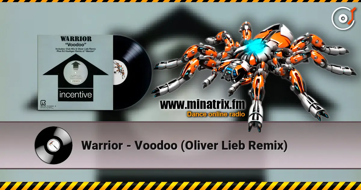 Warrior - Voodoo (Oliver Lieb Remix) listen online in high quality | Minatrix.FM