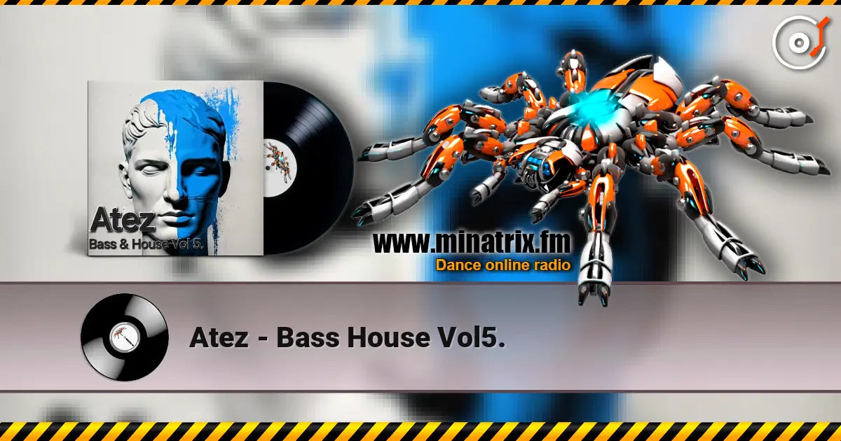 Atez - Bass House Vol5. listen online in high quality | Minatrix.FM