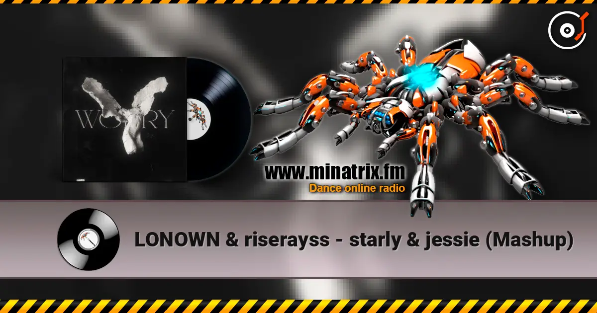 LONOWN & riserayss - starly & jessie (Mashup) listen online in high quality | Minatrix.FM