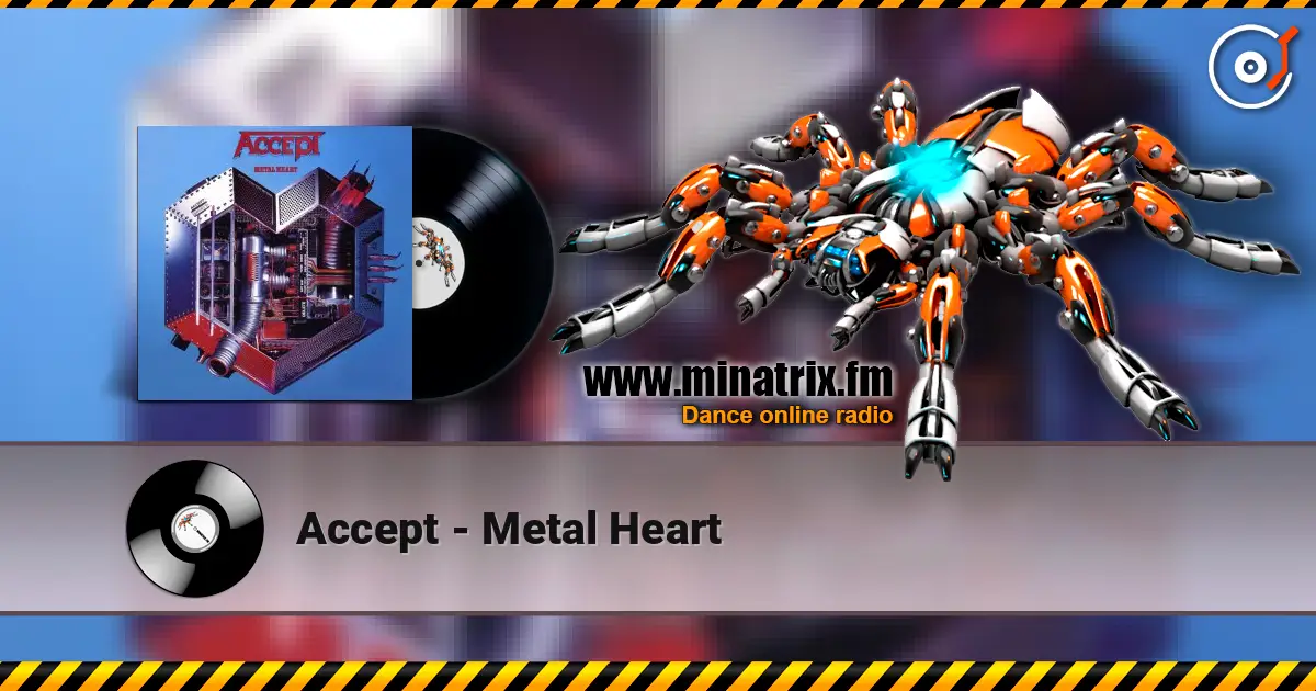 Accept - Metal Heart listen online in high quality | Minatrix.FM