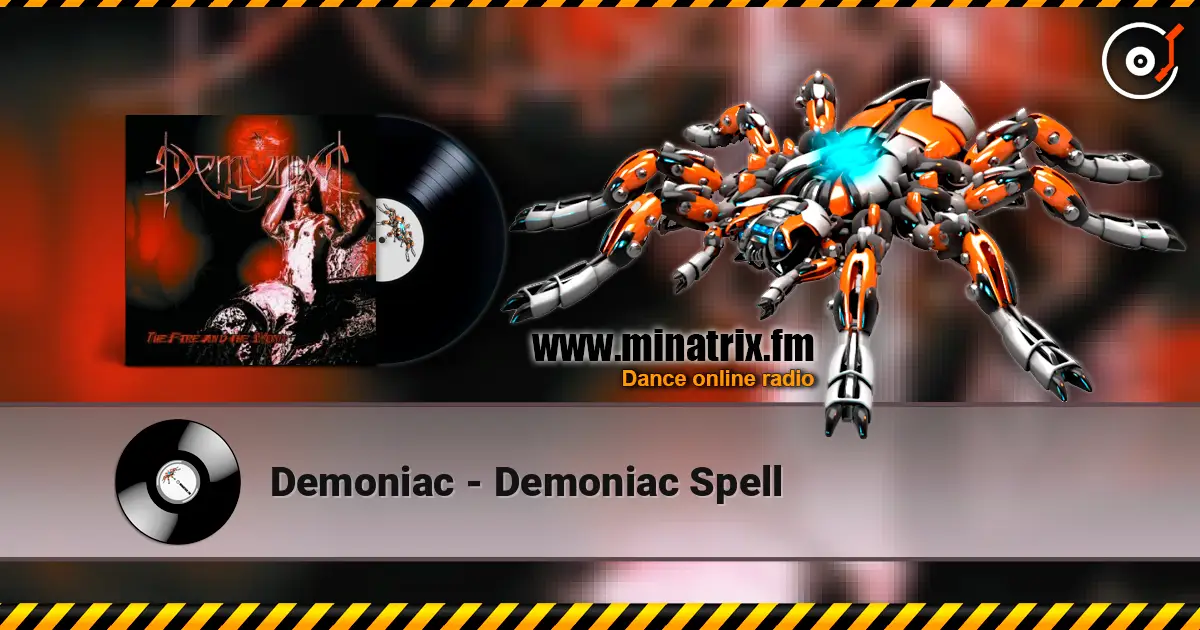 Demoniac - Demoniac Spell слухати онлайн у високій якості | Minatrix.FM
