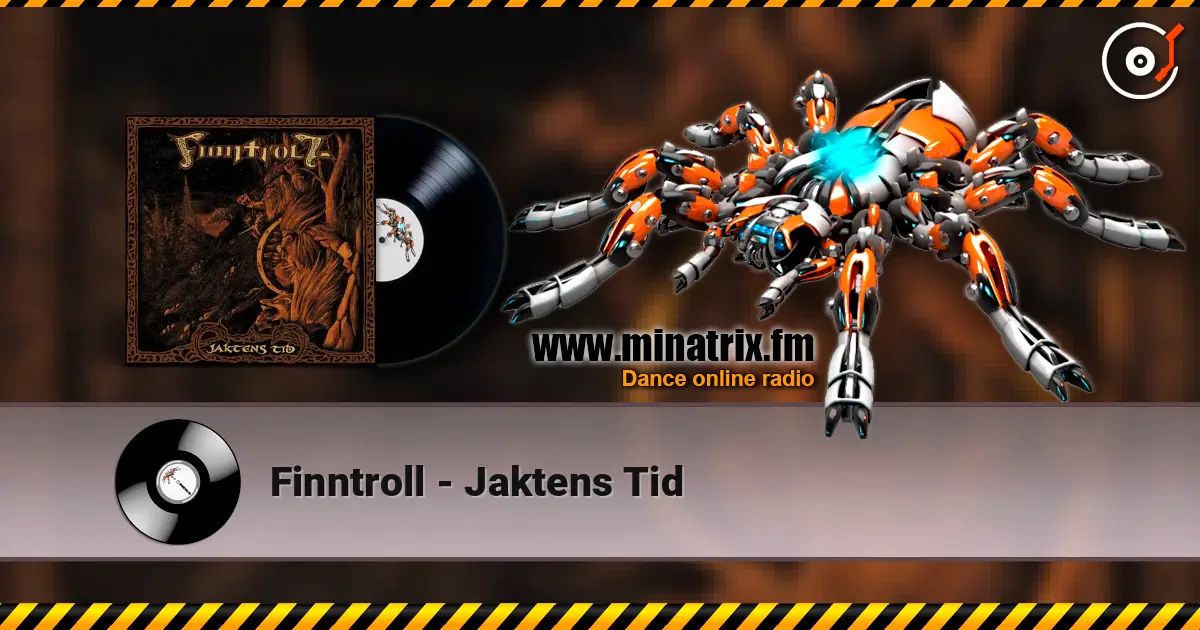 Finntroll - Jaktens Tid listen online in high quality | Minatrix.FM