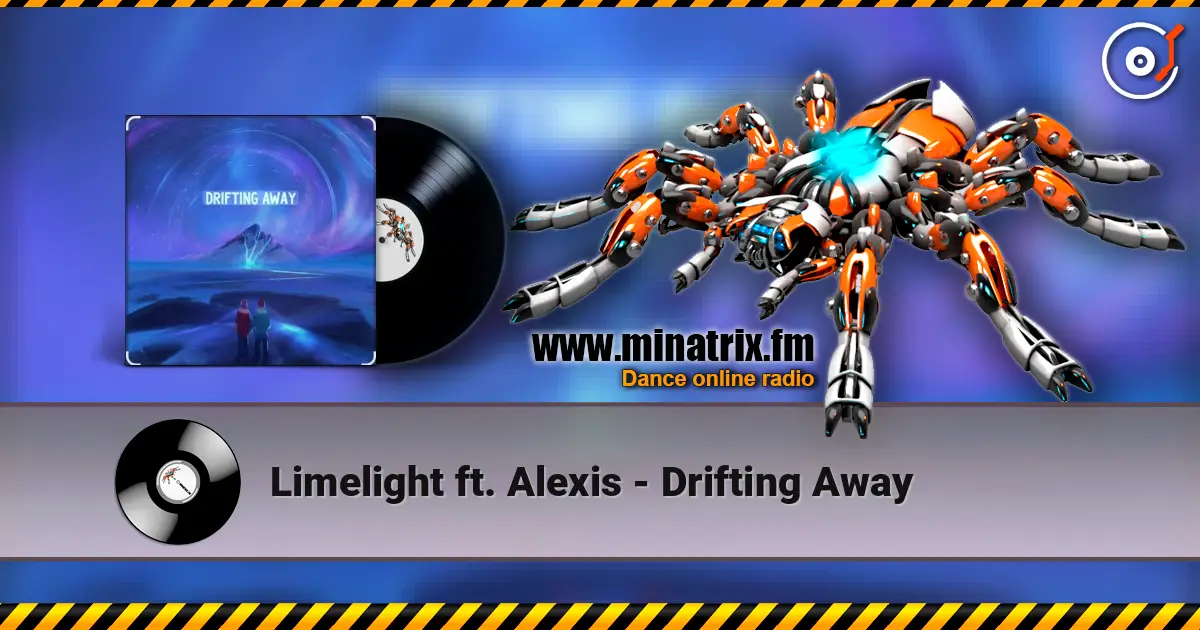 Limelight ft. Alexis - Drifting Away слухати онлайн у високій якості | Minatrix.FM