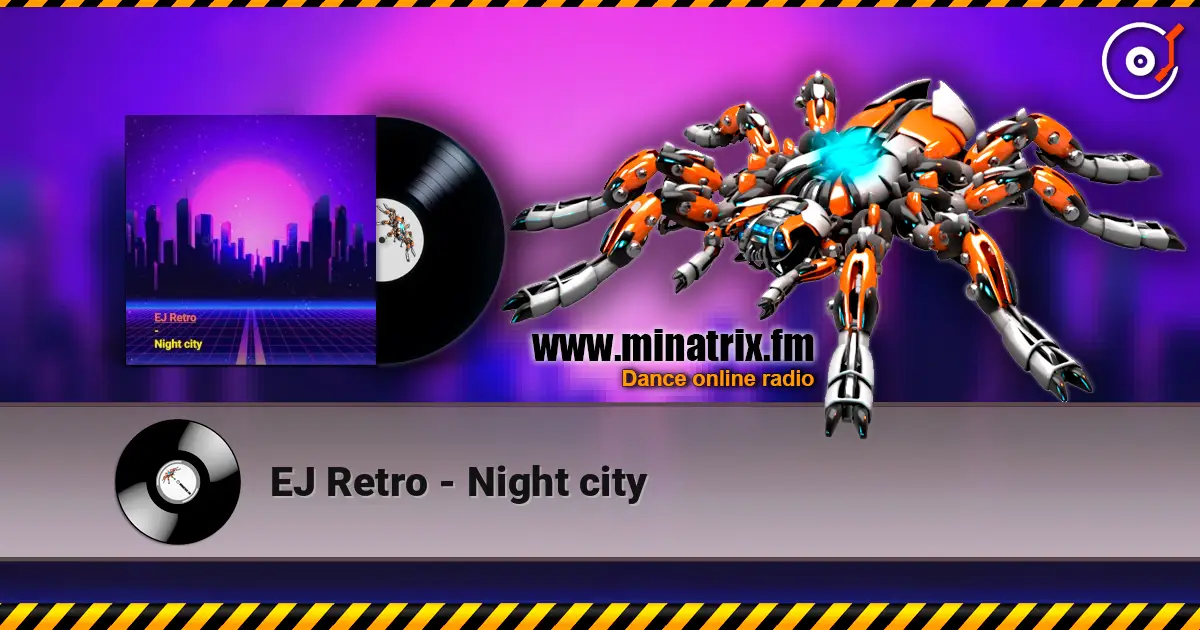 EJ Retro - Night city listen online in high quality | Minatrix.FM