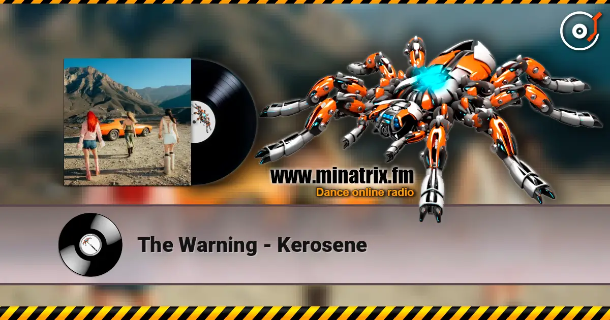 The Warning - Kerosene listen online in high quality | Minatrix.FM