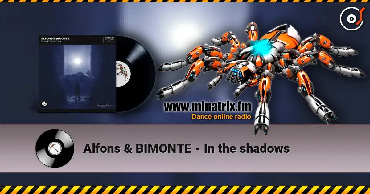 Alfons & BIMONTE - In the shadows слухати онлайн у високій якості | Minatrix.FM