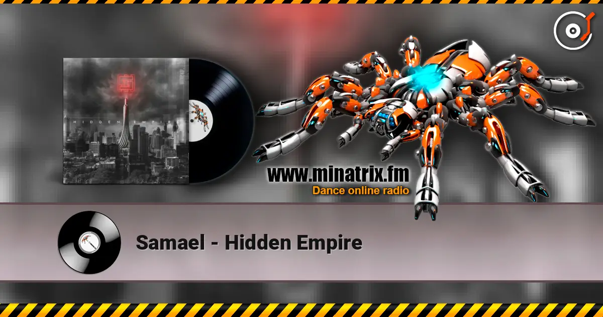 Samael - Hidden Empire listen online in high quality | Minatrix.FM