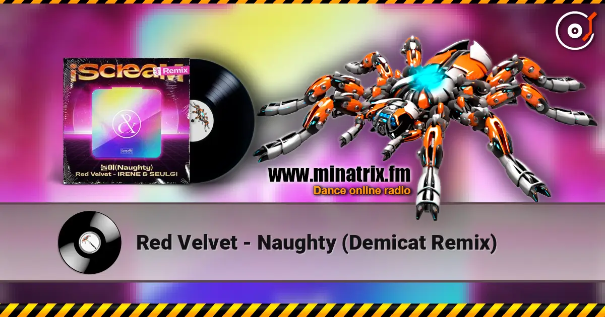 Red Velvet - Naughty (Demicat Remix) listen online in high quality | Minatrix.FM