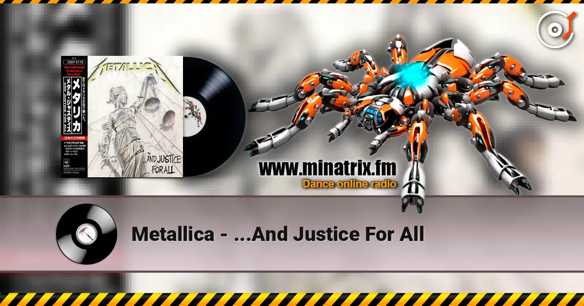 Metallica - ...And Justice For All слухати онлайн у високій якості | Minatrix.FM