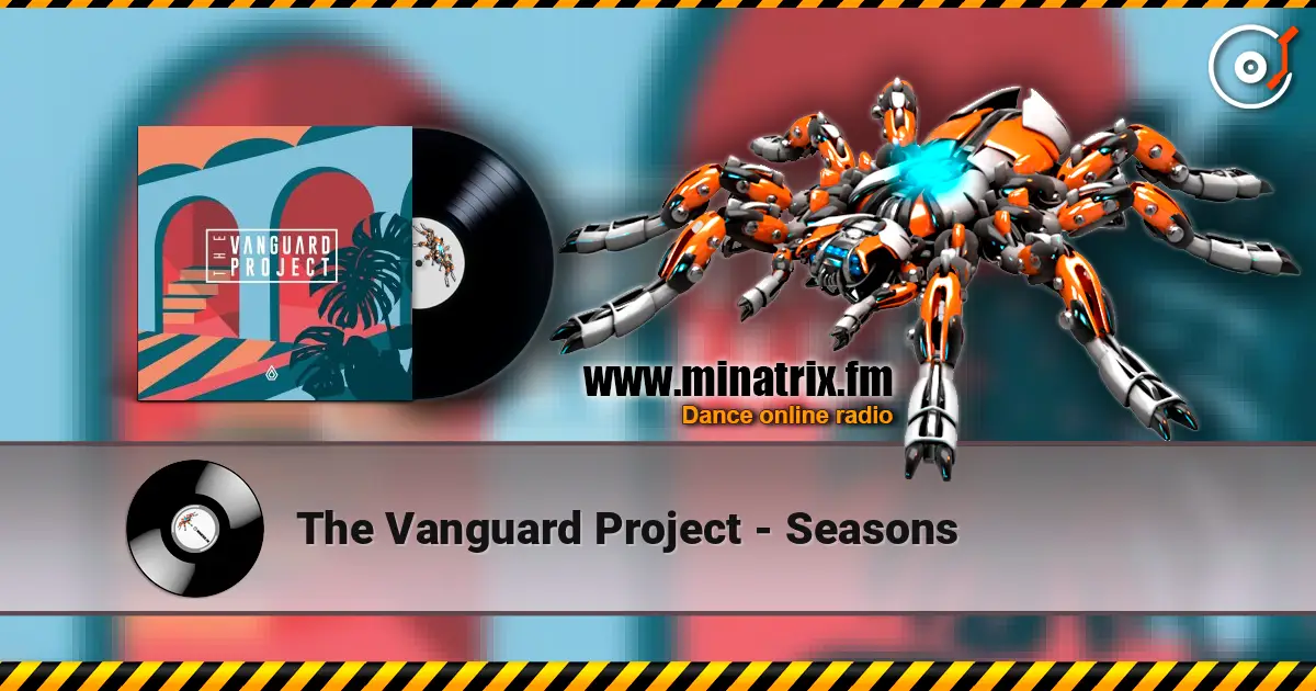 The Vanguard Project - Seasons слухати онлайн у високій якості | Minatrix.FM