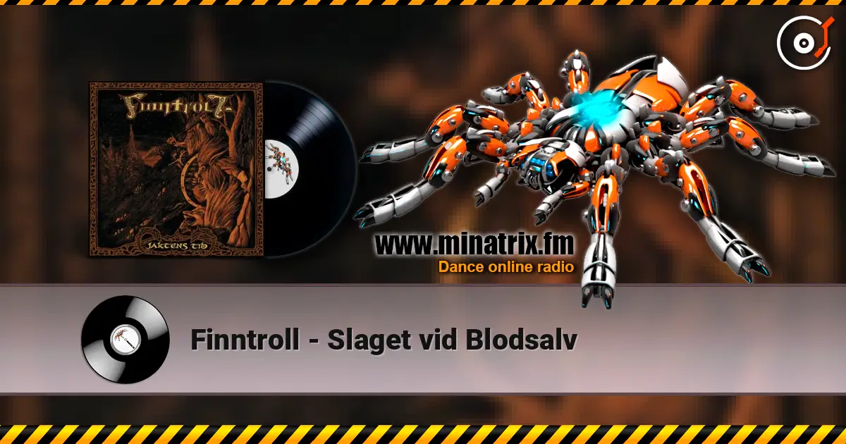 Finntroll - Slaget vid Blodsalv listen online in high quality | Minatrix.FM