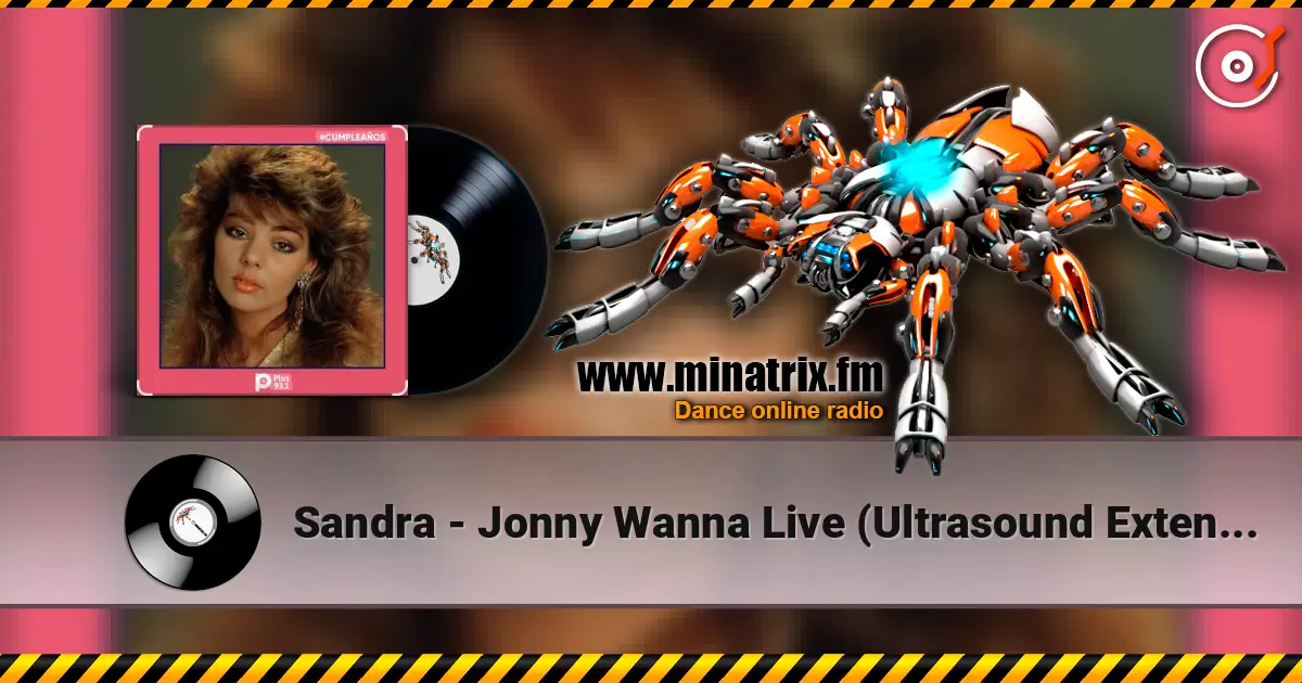 Sandra - Jonny Wanna Live (Ultrasound Extended Mix) listen online in high quality | Minatrix.FM