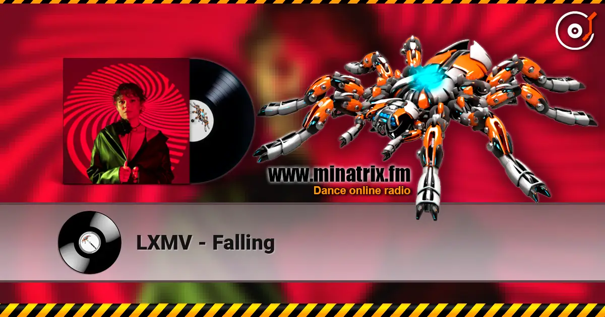 LXMV - Falling слухати онлайн у високій якості | Minatrix.FM