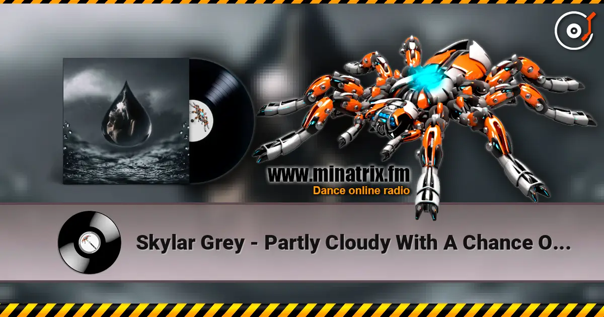 Skylar Grey - Partly Cloudy With A Chance Of Tears слухати онлайн у високій якості | Minatrix.FM