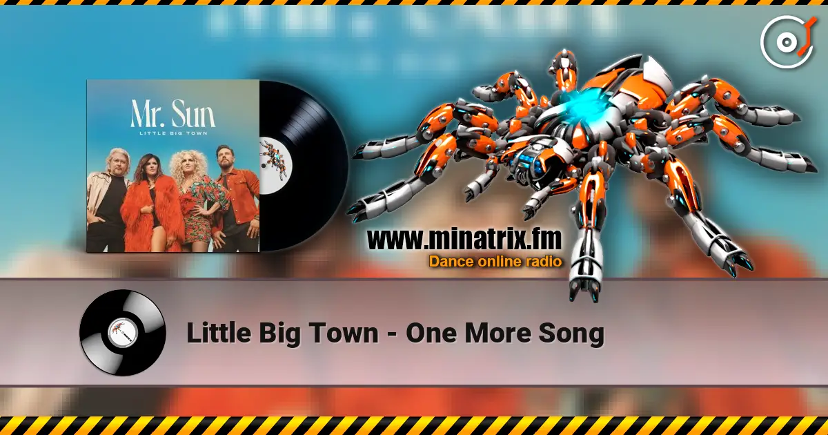 Little Big Town - One More Song слухати онлайн у високій якості | Minatrix.FM