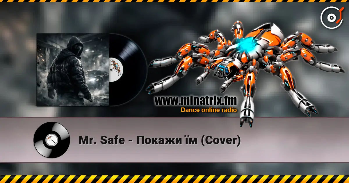 Mr. Safe - Покажи їм (Cover) слухати онлайн у високій якості | Minatrix.FM