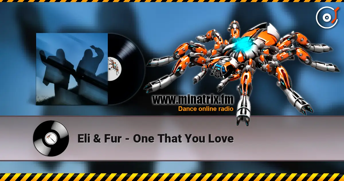 Eli & Fur - One That You Love слухати онлайн у високій якості | Minatrix.FM