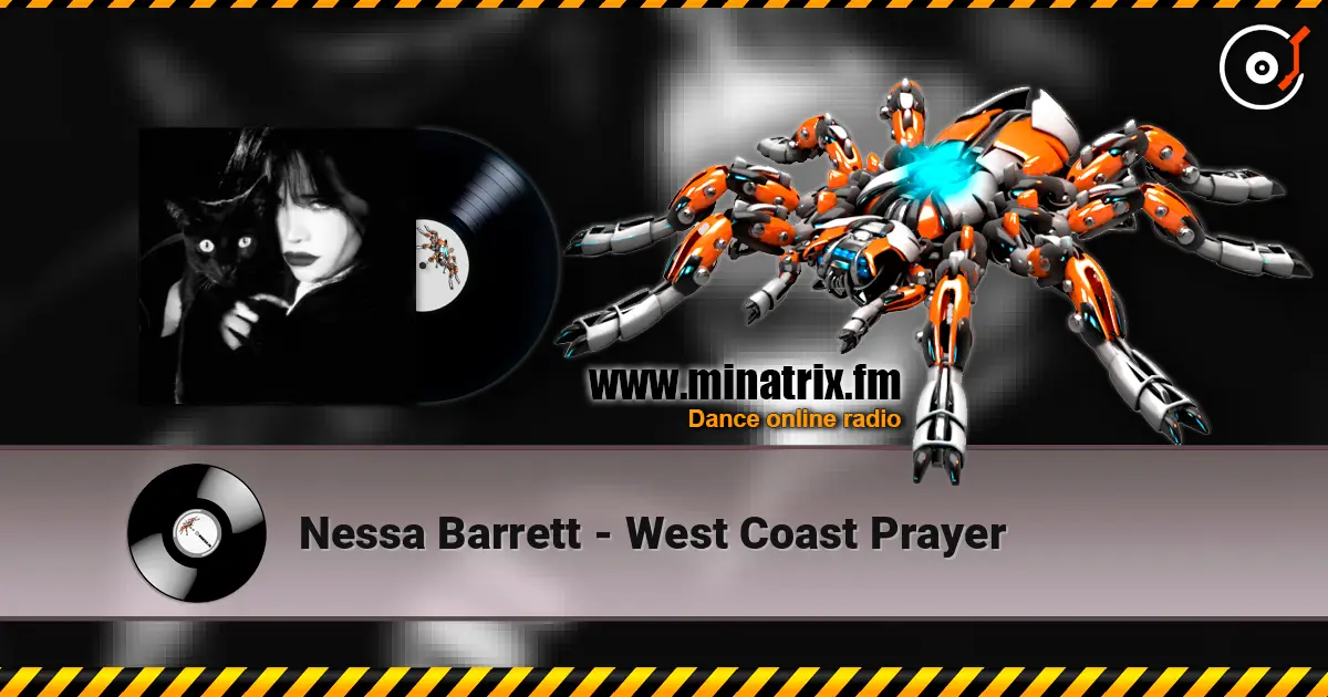 Nessa Barrett - West Coast Prayer слухати онлайн у високій якості | Minatrix.FM