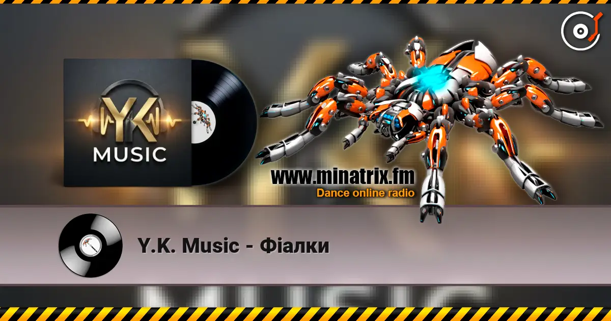 Y.K. Music - Фіалки слухати онлайн у високій якості | Minatrix.FM