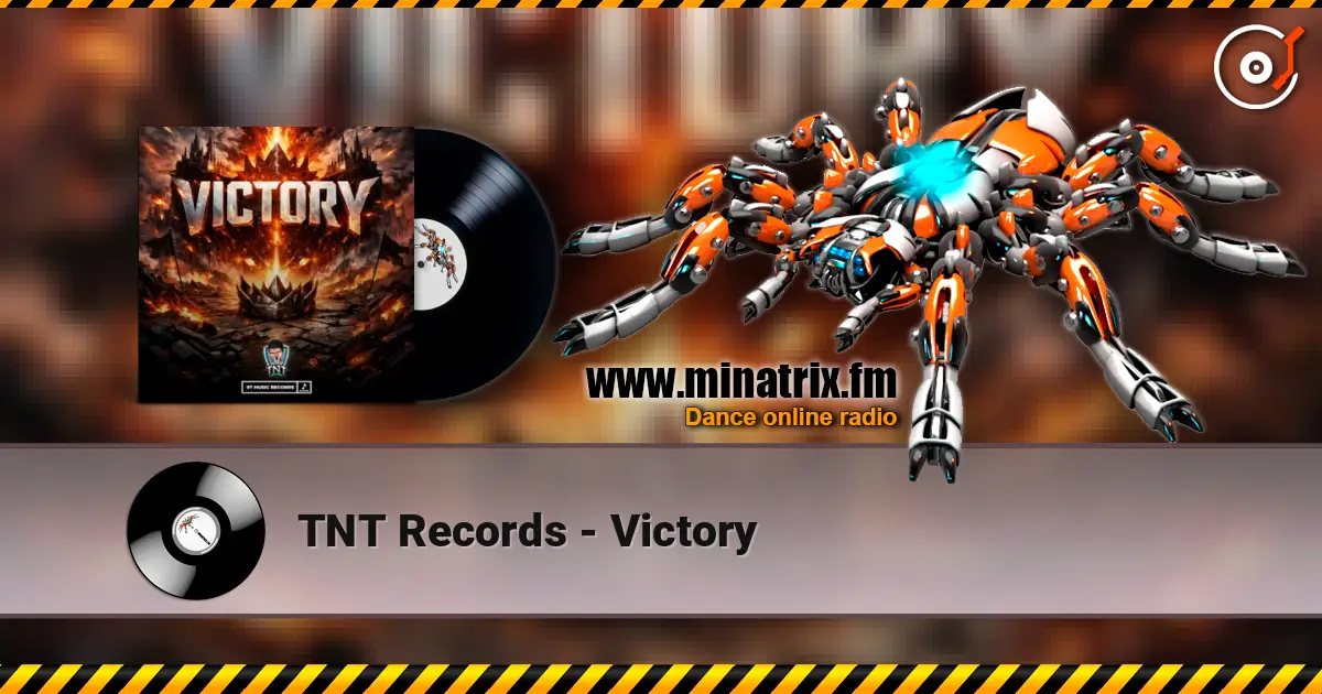 TNT Records - Victory слухати онлайн у високій якості | Minatrix.FM