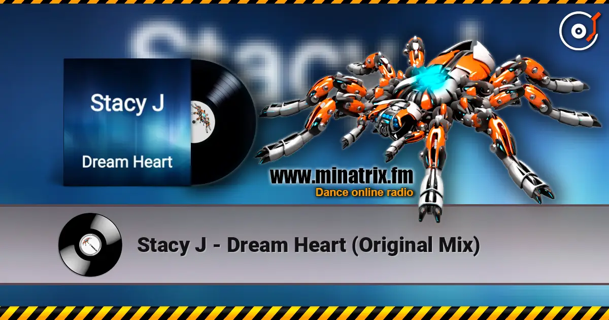Stacy J - Dream Heart (Original Mix) слухати онлайн у високій якості | Minatrix.FM