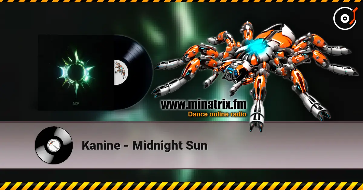 Kanine - Midnight Sun listen online in high quality | Minatrix.FM