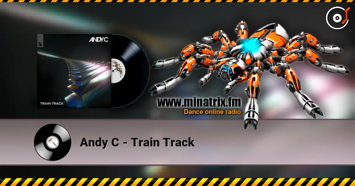 Andy C - Train Track listen online in high quality | Minatrix.FM