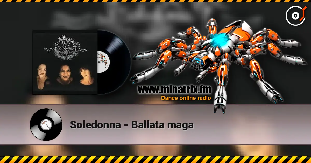 Soledonna - Ballata maga listen online in high quality | Minatrix.FM